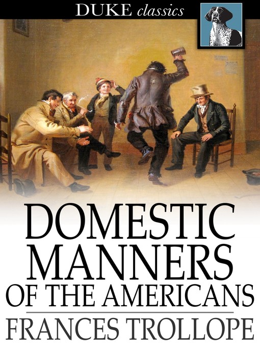 Title details for Domestic Manners of the Americans by Frances Trollope - Available